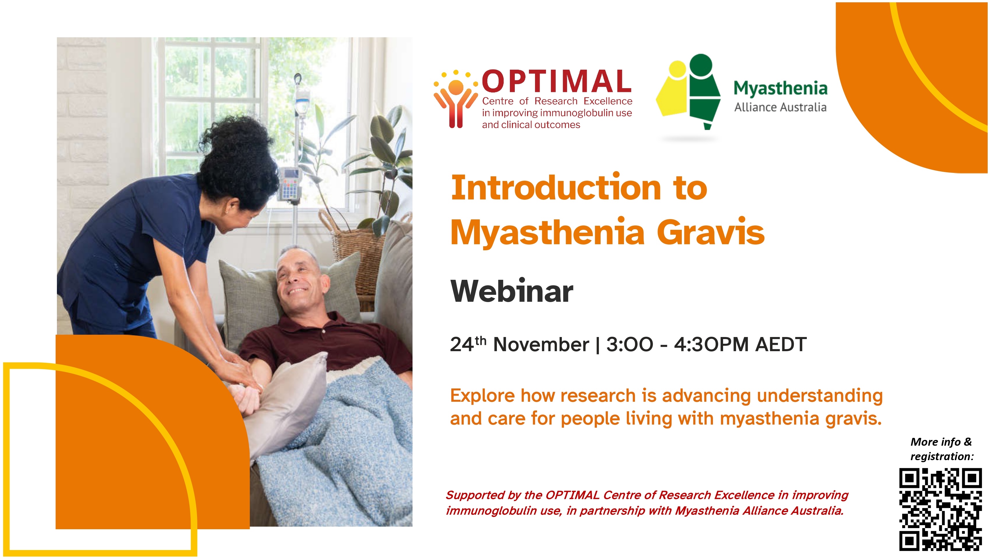 Join the “Introduction to Myasthenia Gravis” webinar on 24 November, 3:00–4:30 PM AEDT, to learn how research is advancing understanding and care for people living with myasthenia gravis.